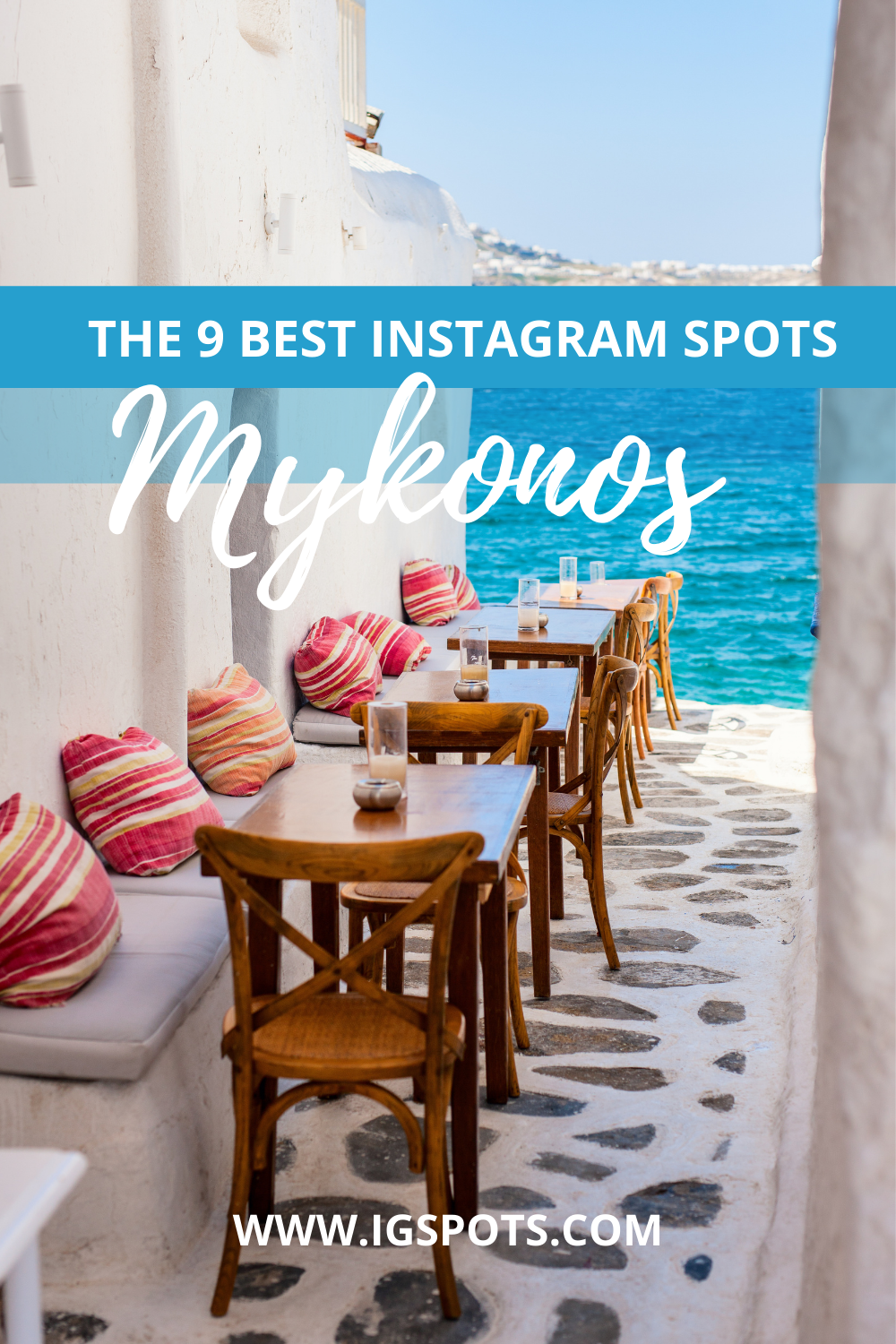 The 9 best Instagram spots on Mykonos ? Incl. Instagram links!